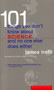 101 Things You Don't Know About Science And No One Else Does Either by James Trefil, 9780395877401