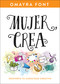 Mujer, crea (Despierta tu capacidad creativa) (Spanish Edition) by Omayra Font, 9781641236324