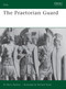 The Praetorian Guard by Boris Rankov, Richard Hook, 9781855323612