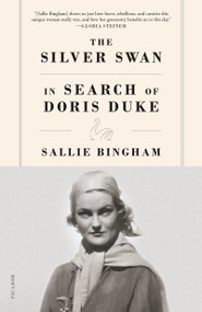 The Silver Swan (In Search of Doris Duke) - 9781250787330 by Sallie Bingham, 9781250787330