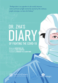 Dr. Zha's Diary of Fighting the COVID-19 by Qiongfang Zha, 9781487804732