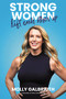 Strong Women Lift Each Other Up by Molly Galbraith, 9780785239086