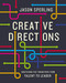 Creative Directions (Mastering the Transition from Talent to Leader) by Jason  Sperling, 9781400222896