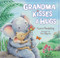 Grandma Kisses and Hugs by Laura Neutzling, Cee Biscoe, 9781400223756