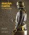 Magna Carta: Law, Liberty, Legacy by Claire Breay, Julian Harrison, 9780712357630
