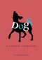 Dogs: A Literary Anthology by Catherine Bradley, 9780712357760