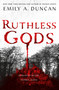 Ruthless Gods (A Novel) - 9781250195708 by Emily A. Duncan, 9781250195708