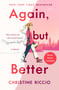 Again, but Better (A Novel) - 9781250299260 by Christine Riccio, 9781250299260