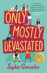 Only Mostly Devastated (A Novel) - 9781250787439 by Sophie Gonzales, 9781250787439