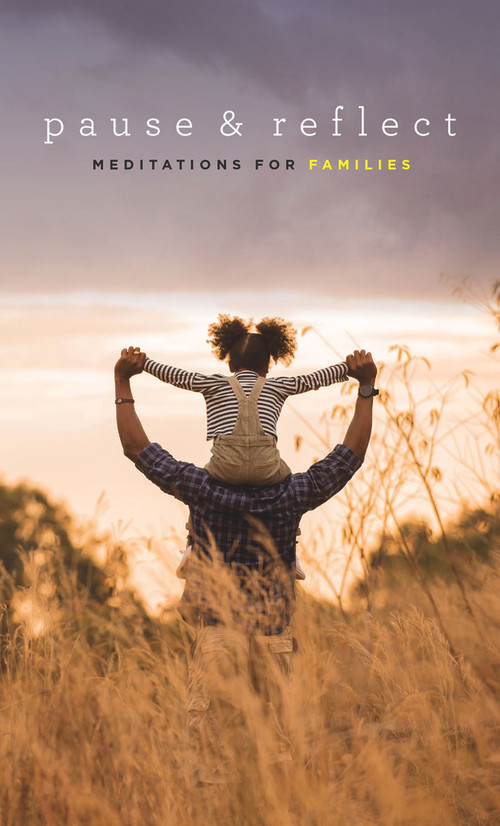Pause and Reflect: Meditations for Families by - Baha'i Publishing Trust, 9781618511751