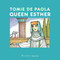 Queen Esther by Tomie dePaola, 9781621643708