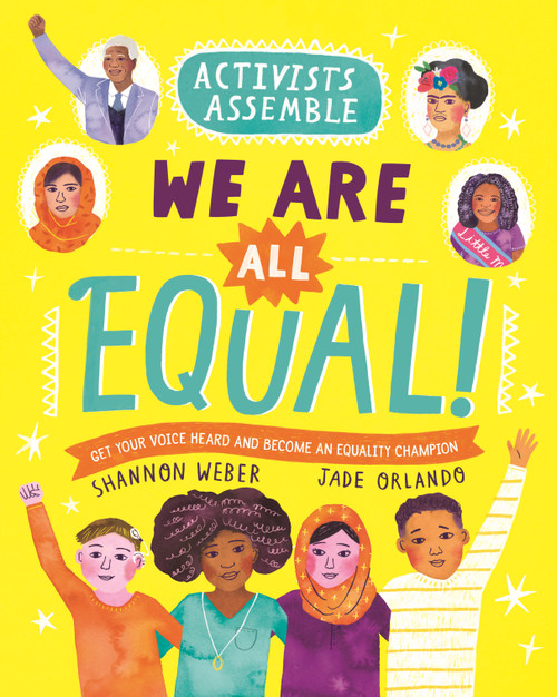 Activists Assemble-We Are All Equal! by Shannon Weber, 9780753476932