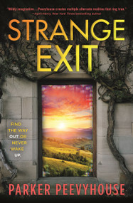 Strange Exit - 9780765399434 by Parker Peevyhouse, 9780765399434