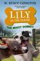 Lily to the Rescue: The Misfit Donkey - 9781250762689 by W. Bruce Cameron, James Bernardin, 9781250762689