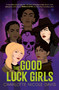 The Good Luck Girls - 9781250299727 by Charlotte Nicole Davis, 9781250299727