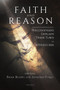 Faith and Reason (Philosophers Explain Their Turn to Catholicism) by Brian Besong, Jonathan Fuqua, 9781621642015