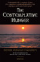 The Contemplative Hunger by Fr. Donald Haggerty, 9781621640332