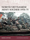 North Vietnamese Army Soldier 1958-75 by Gordon L. Rottman, Brian Delf, 9781846033711