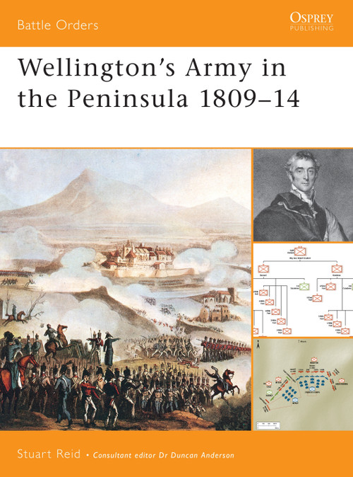 Wellington's Army in the Peninsula 1809-14 by Stuart Reid, 9781841765174