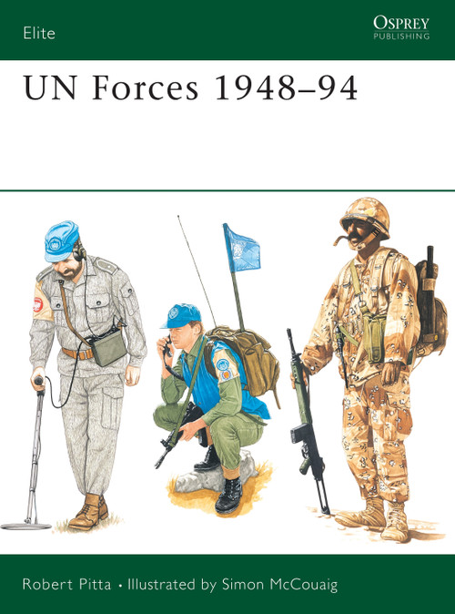 UN Forces 1948-94 by Robert Pitta, Simon McCouaig, 9781855324541