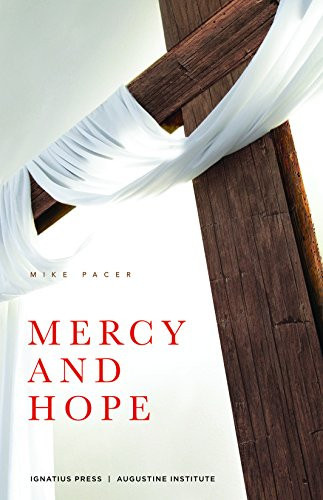 Mercy and Hope by Mike Pacer, 9780999375600