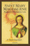 Saint Mary Magdalene (Prophetess of Eucharistic Love) by Fr. Sean Davidson, 9781621640929
