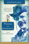 Wisdom and Innocence (A Life of G.K. Chesterton) by Joseph Pearce, 9781621640554
