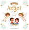 Watch Over Me Little Angel by Sabine du Mesnil, Gemma Román, 9781621642473