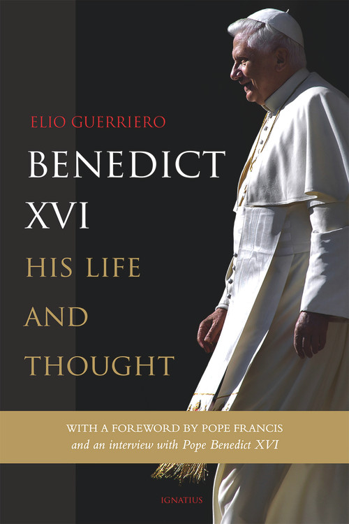 Benedict XVI (His Life and Thought) by Elio Guerriero, 9781621641834