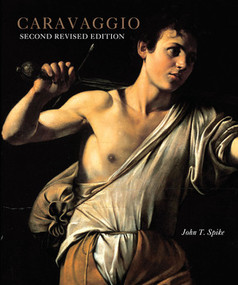 Caravaggio by John T. Spike, 9780789210593