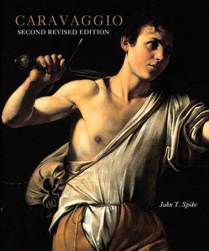 Caravaggio by John T. Spike, 9780789210593