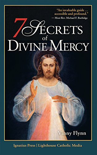 7 Secrets of Divine Mercy by Vinny Flynn, 9781621640851