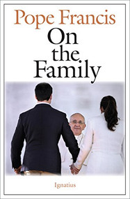 On the Family by Pope Francis, 9781621641001