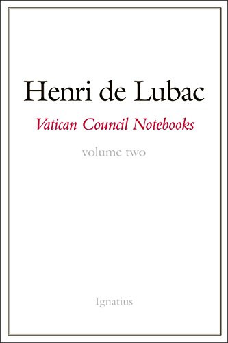 Vatican Council Notebooks (Volume Two) by Henri de Lubac, 9781621640127