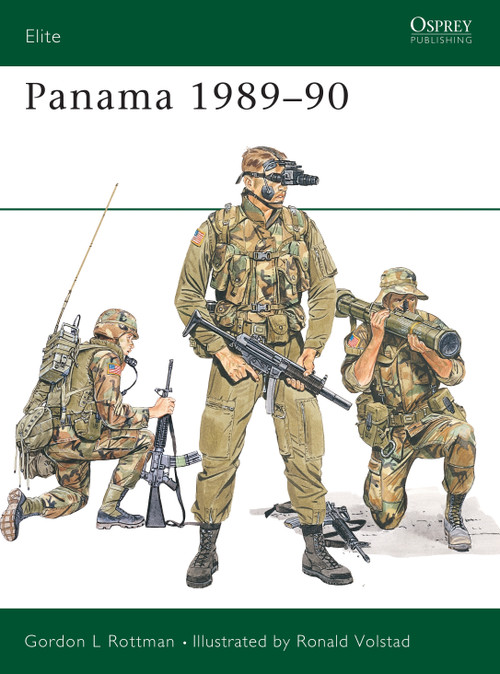 Panama 1989-90 by Gordon L. Rottman, Ronald Volstad, 9781855321564