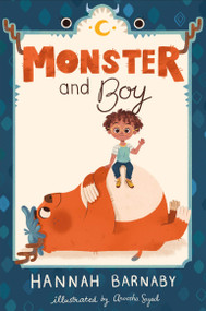 Monster and Boy - 9781250791443 by Hannah Barnaby, Anoosha Syed, 9781250791443
