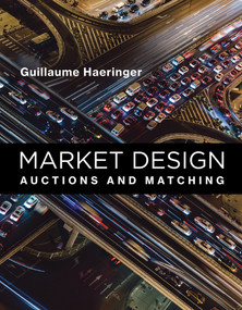 Market Design (Auctions and Matching) by Guillaume Haeringer, 9780262037549