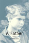 A Father (Puzzle) by Sibylle Lacan, Adrian Nathan West, 9780262039314