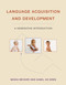 Language Acquisition and Development (A Generative Introduction) by Misha Becker, Kamil Ud Deen, 9780262043588