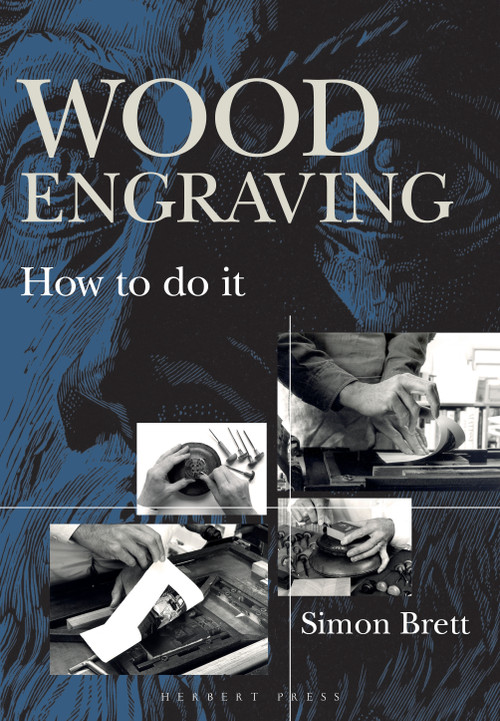 Wood Engraving (How to Do It) by Simon Brett, 9781912217502