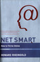 Net Smart (How to Thrive Online) by Howard Rheingold, 9780262526135