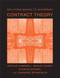 Solutions Manual to Accompany Contract Theory by Arthur Campbell, Moshe Cohen, Florian Ederer, Johannes Spinnewijn, 9780262532990