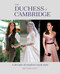 The Duchess of Cambridge (A Decade of Modern Royal Style) by Bethan Holt, 9781788793025