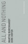 All and Nothing (A Digital Apocalypse) by Martin Burckhardt, Dirk Hofer, Erik Butler, 9780262534253