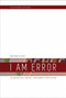 I Am Error (The Nintendo Family Computer / Entertainment System Platform) by Nathan Altice, 9780262534543