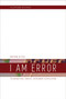 I Am Error (The Nintendo Family Computer / Entertainment System Platform) by Nathan Altice, 9780262534543
