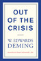 Out of the Crisis, reissue by W. Edwards Deming, Kevin Edwards Cahill, Kelly L. Allan, 9780262535946