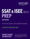 SSAT & ISEE Middle & Upper Level Prep (4 Practice Tests + Proven Strategies + Online) by Kaplan Test Prep, 9781506261065