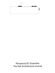Perspecta 52 (Ensemble) by Charlotte Algie, Alicia Pozniak, 9780262537872