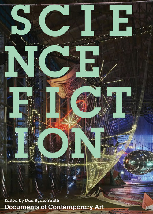 Science Fiction - 9780262538855 by Dan Byrne-Smith, 9780262538855